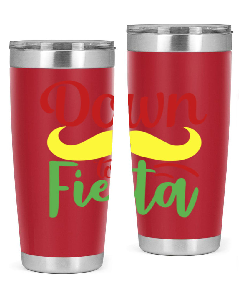 down to fiesta 3#- cinco de mayo- Tumbler