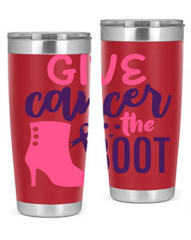 give cancer the boot Style 11#- breast cancer- Tumbler