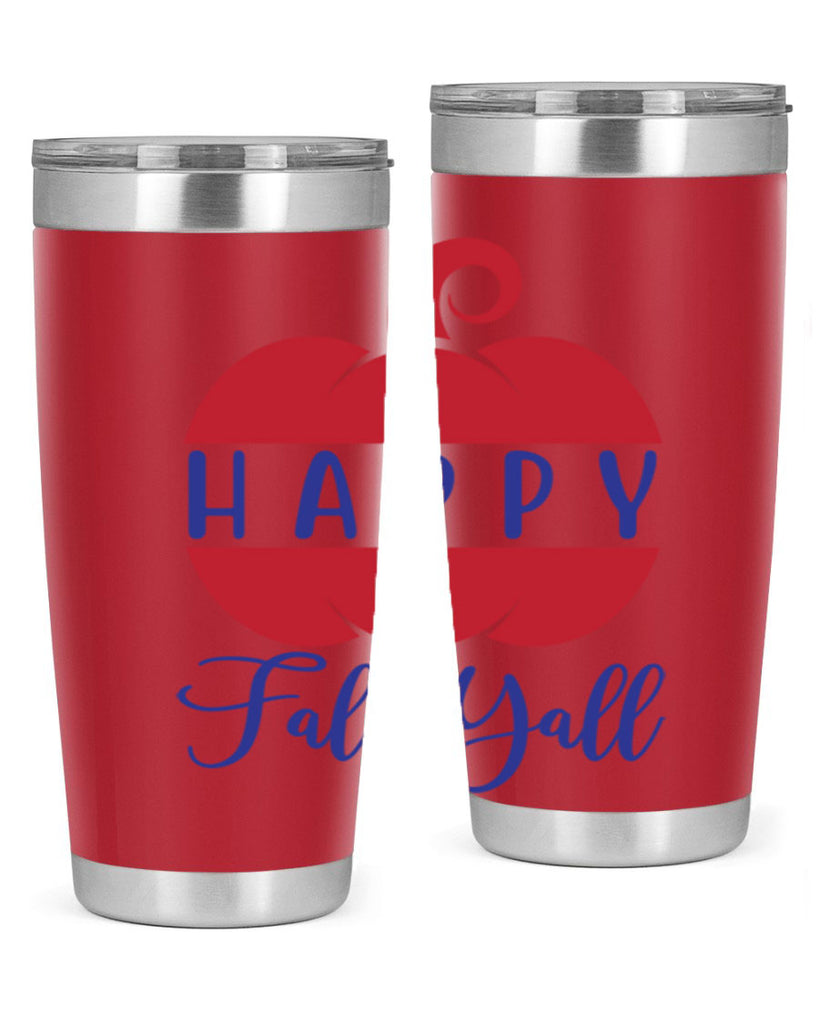 happy fall yall 232#- fall- Tumbler