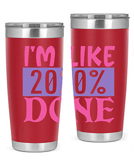im like done Style 50#- corona virus- Tumbler