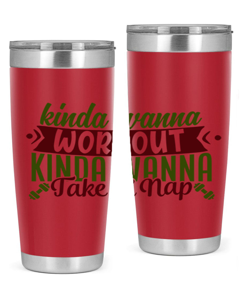 kinda wanna workout kinda wanna take a nap 34#- gym- Tumbler