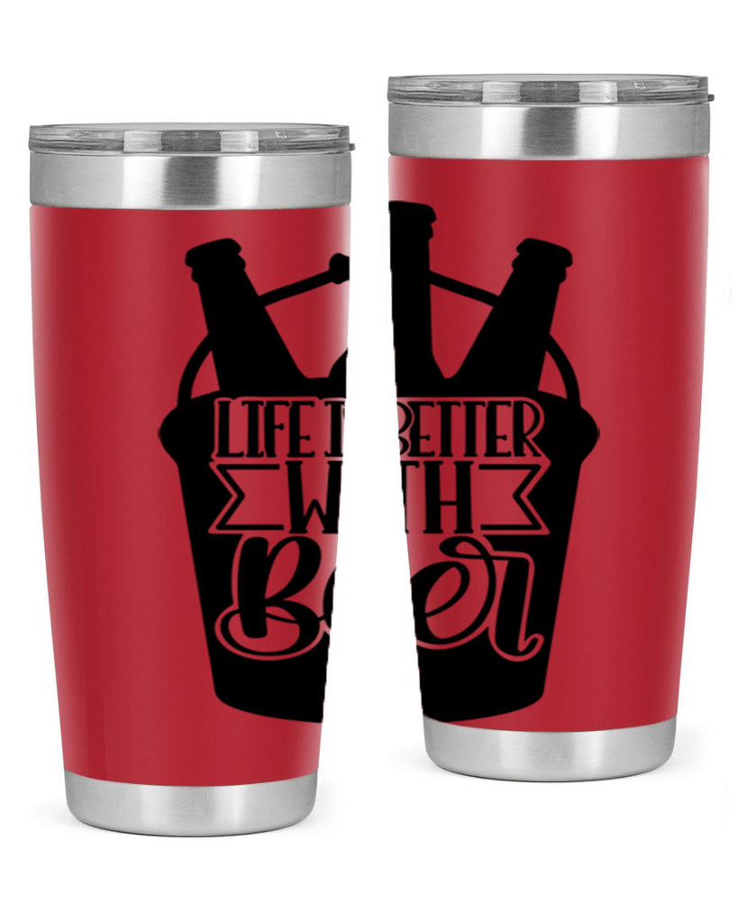 life is better with beer 27#- beer- Tumbler