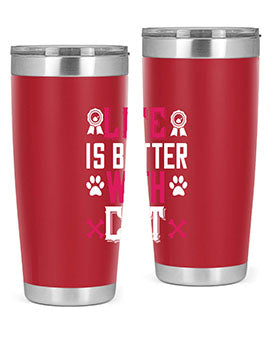 life is better with cat Style 65#- cat- Tumbler