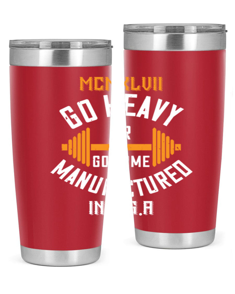 mcmxlvii go heavy or go home manufactured in 84#- gym- Tumbler