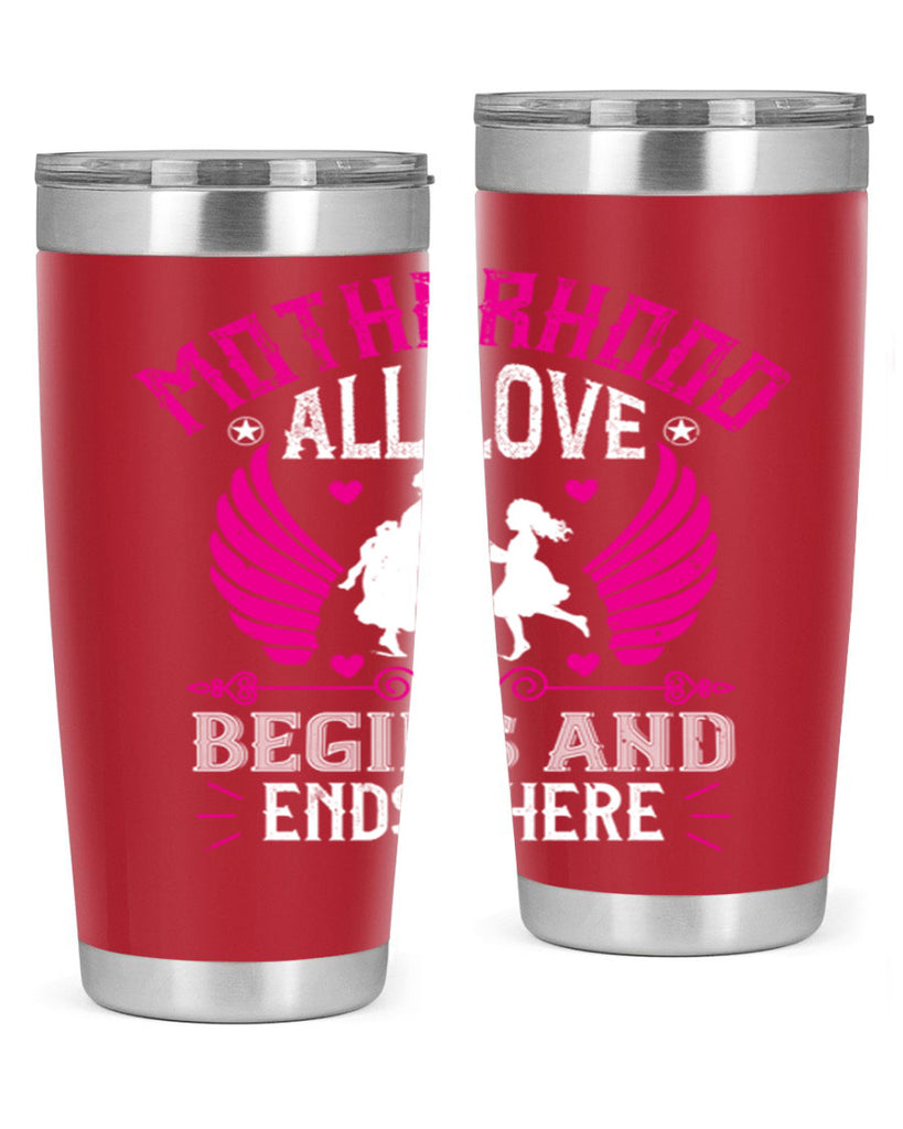 motherhood all love 57#- mothers day- Tumbler