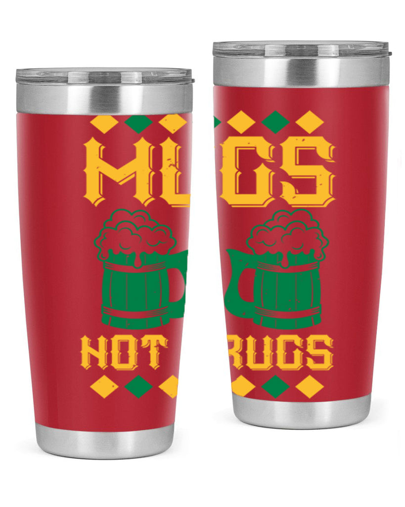 mugs not drugs 59#- beer- Tumbler