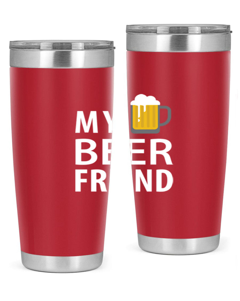 my beer friend 58#- beer- Tumbler