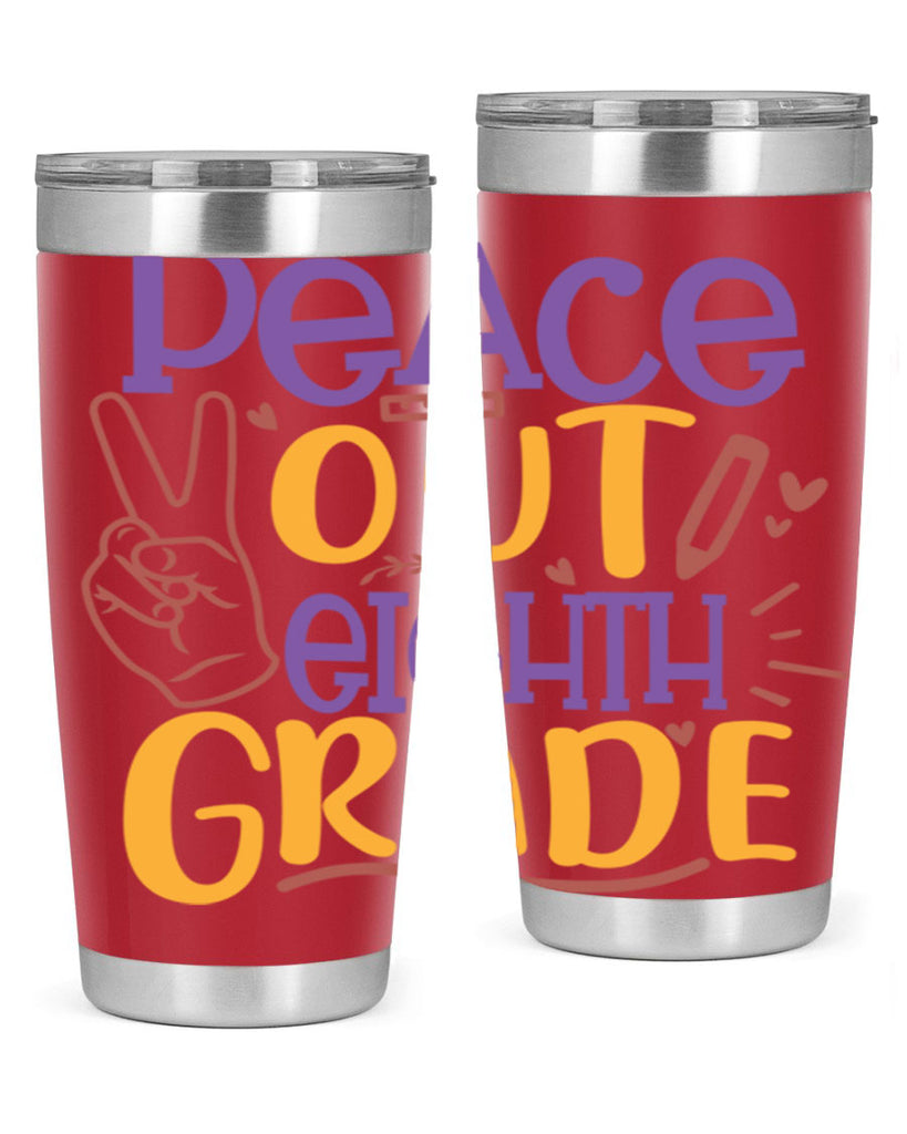 peace out 8th grade 2#- 8th grade- Tumbler
