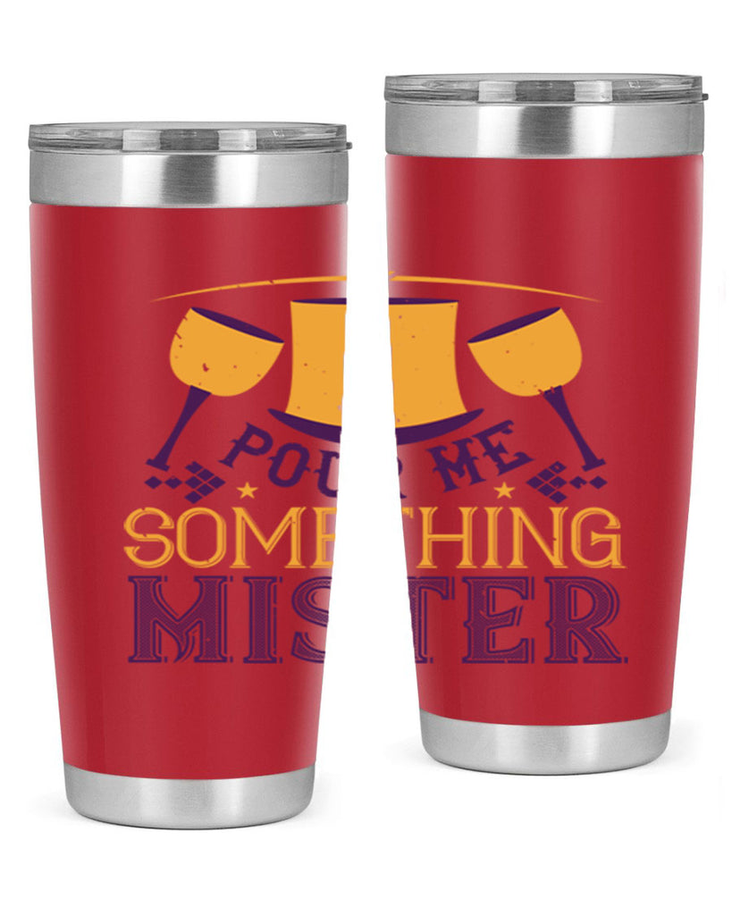 pour me something mister 38#- mardi gras- Tumbler