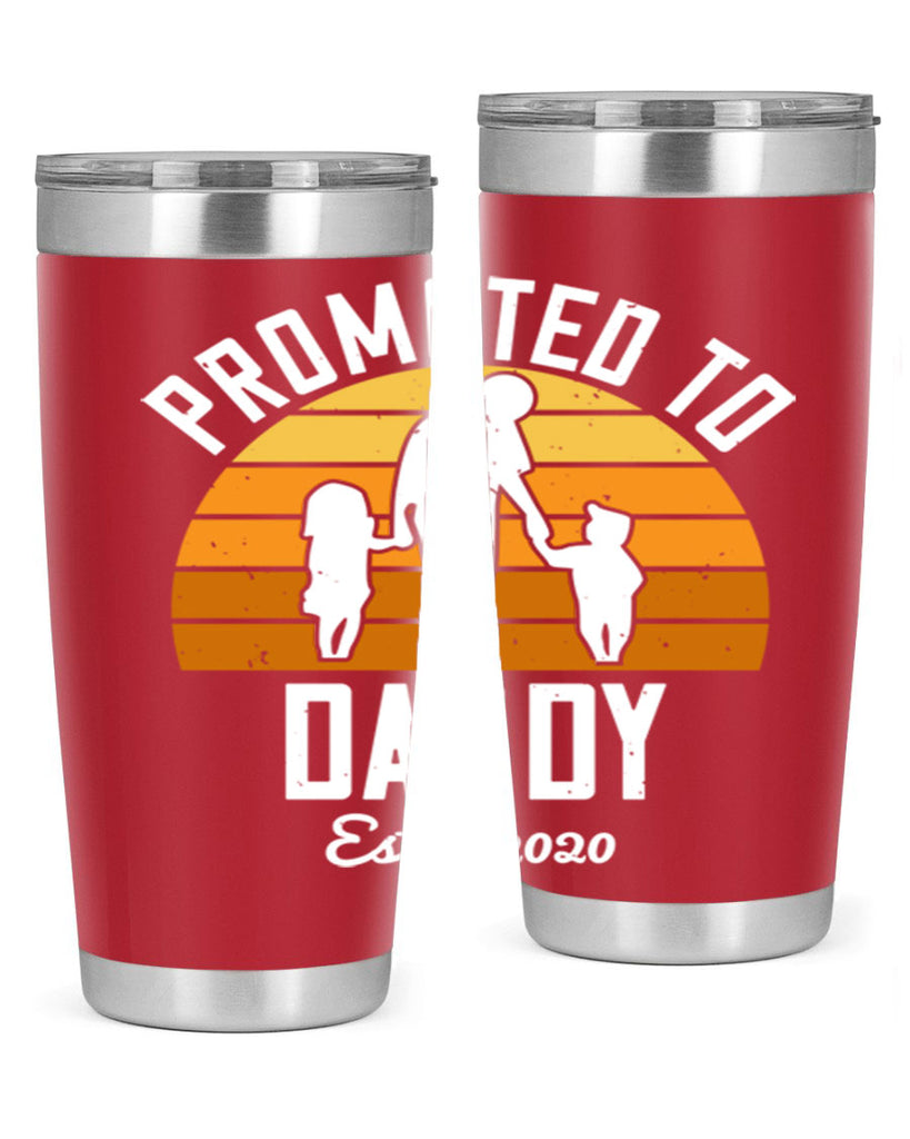promoted to daddy est 187#- fathers day- Tumbler