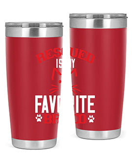 rescued is my favorite breed Style 114#- cat- Tumbler