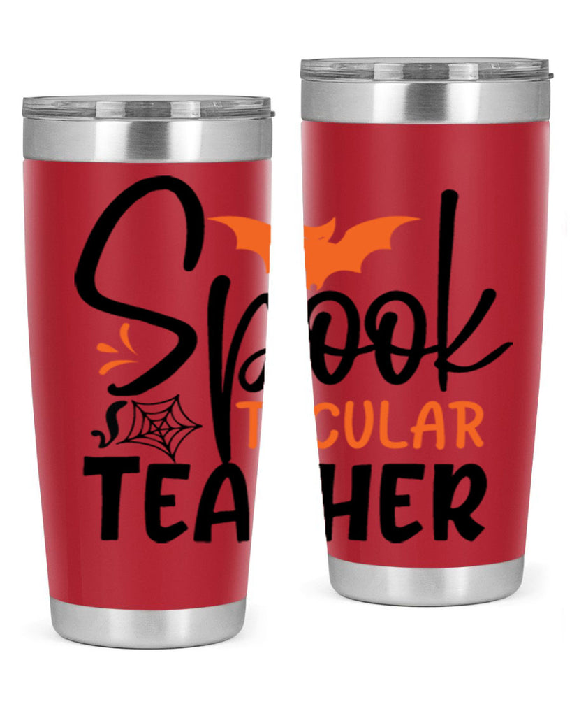 spooktacular teacher 106#- halloween- Tumbler