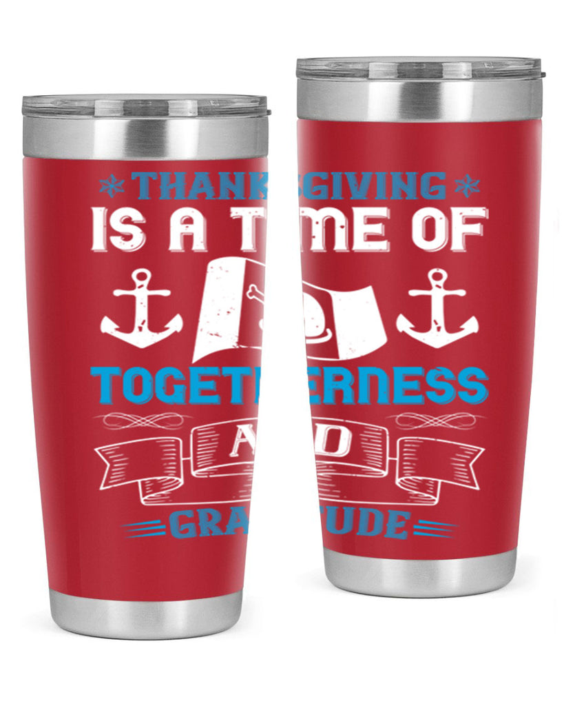 thanksgiving is a time of togetherness and gratitude 12#- thanksgiving- Tumbler