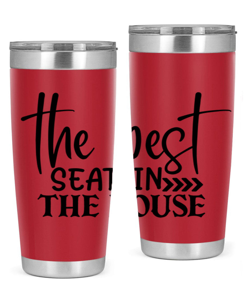 the best seat in the house 56#- bathroom- Tumbler