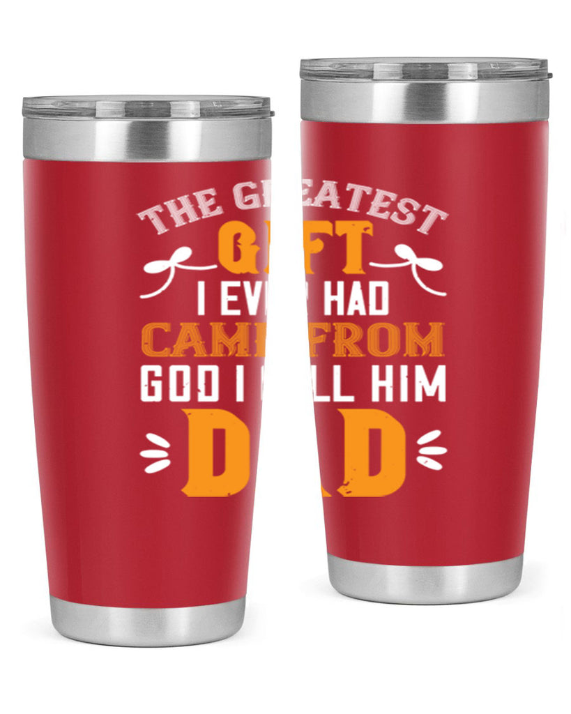 the gratest gift i ever had came from 6#- grandpa - papa- Tumbler