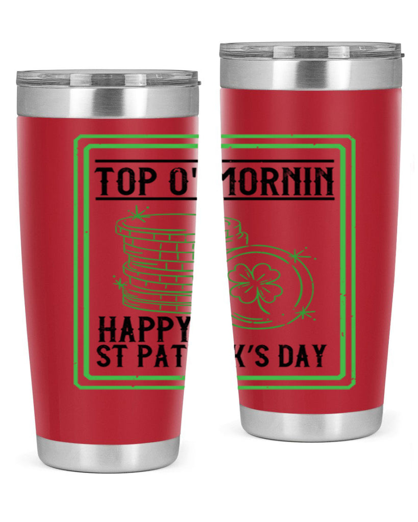 top o mornin happy st patrick’s day Style 8#- St Patricks Day- Tumbler