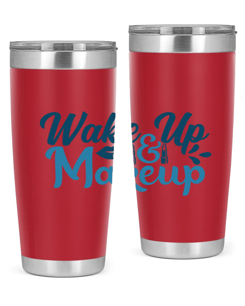 wake up and makeup 55#- bathroom- Tumbler
