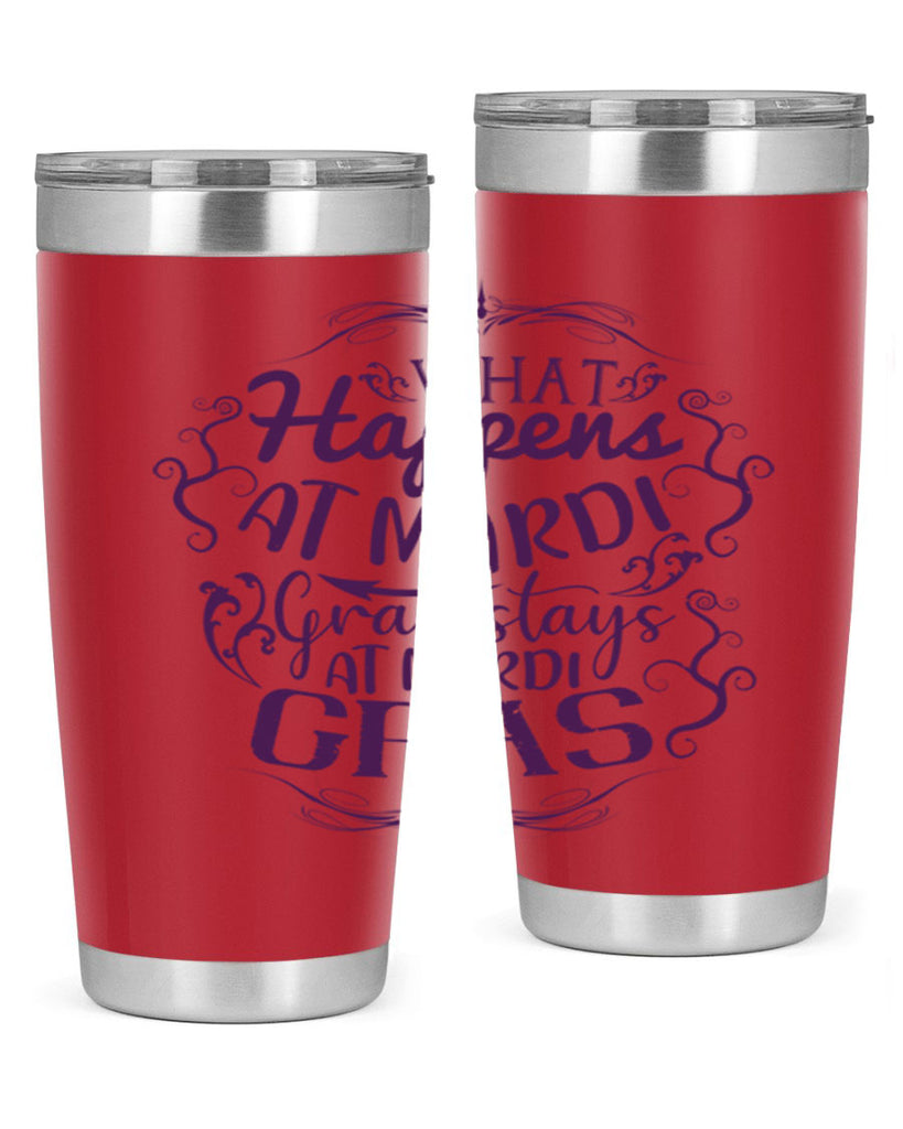 what happens at mardi gras stays at mardi gras 31#- mardi gras- Tumbler