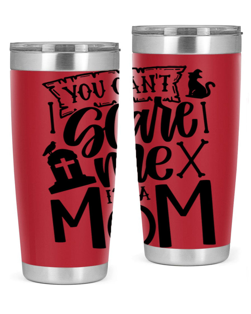you cant scare me im a mom 1#- halloween- Tumbler