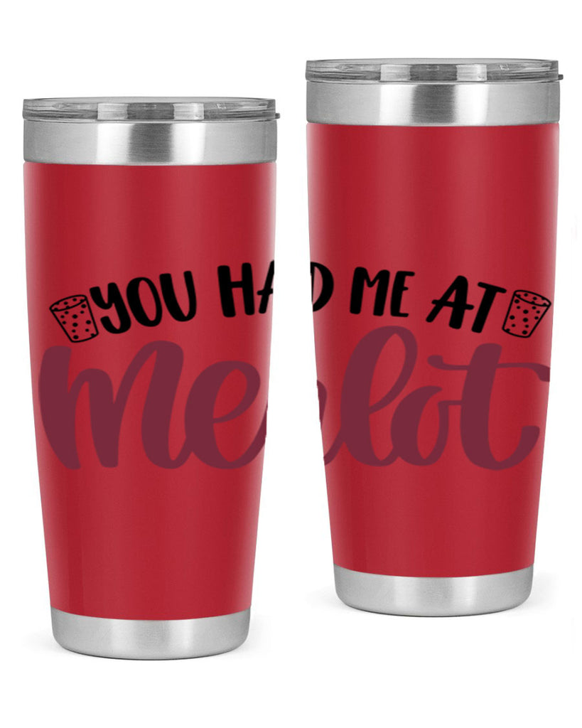 you had me at merlot 14#- wine- Tumbler