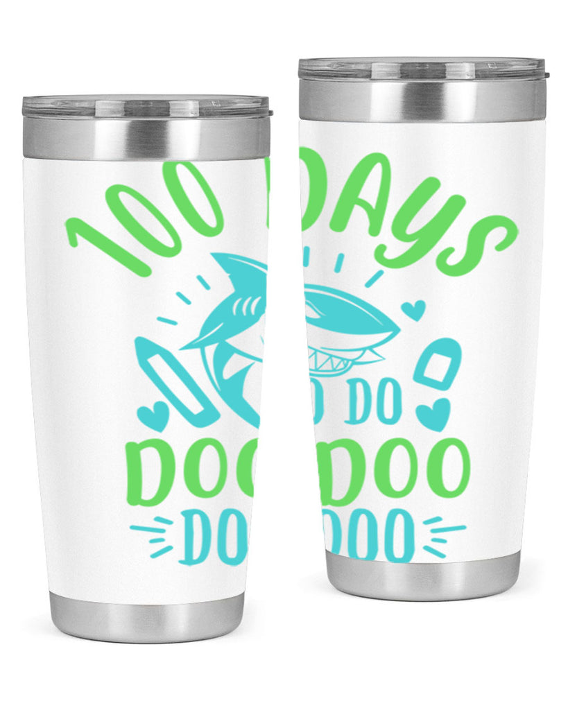 100 days shark doo doo 21#- 100 days of school- Tumbler