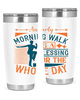 An early morning walk is a blessing for the whole day Style 28#- diabetes- Tumbler