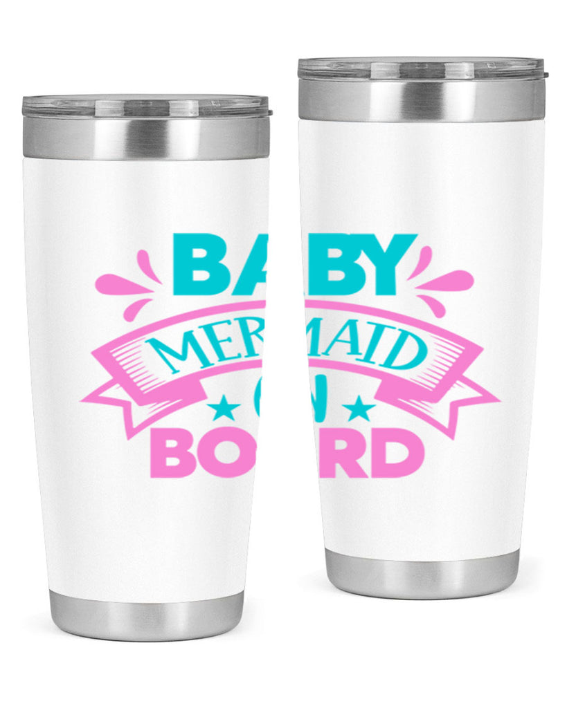 Baby Mermaid On Board 27#- mermaid- Tumbler