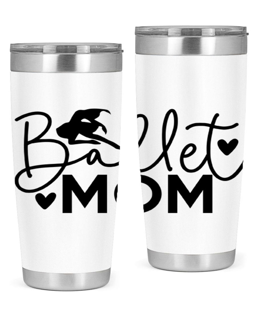 Ballet Mom 13#- ballet- Tumbler