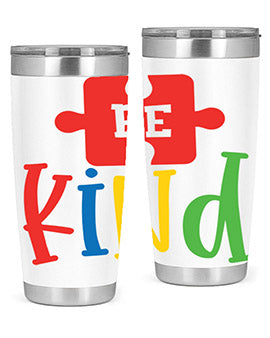 Be Kind Style 9#- autism- Tumbler