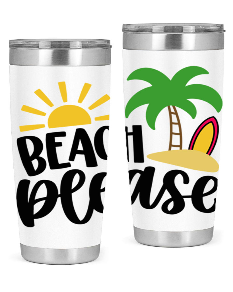 Beach Please Style 51#- summer- Tumbler