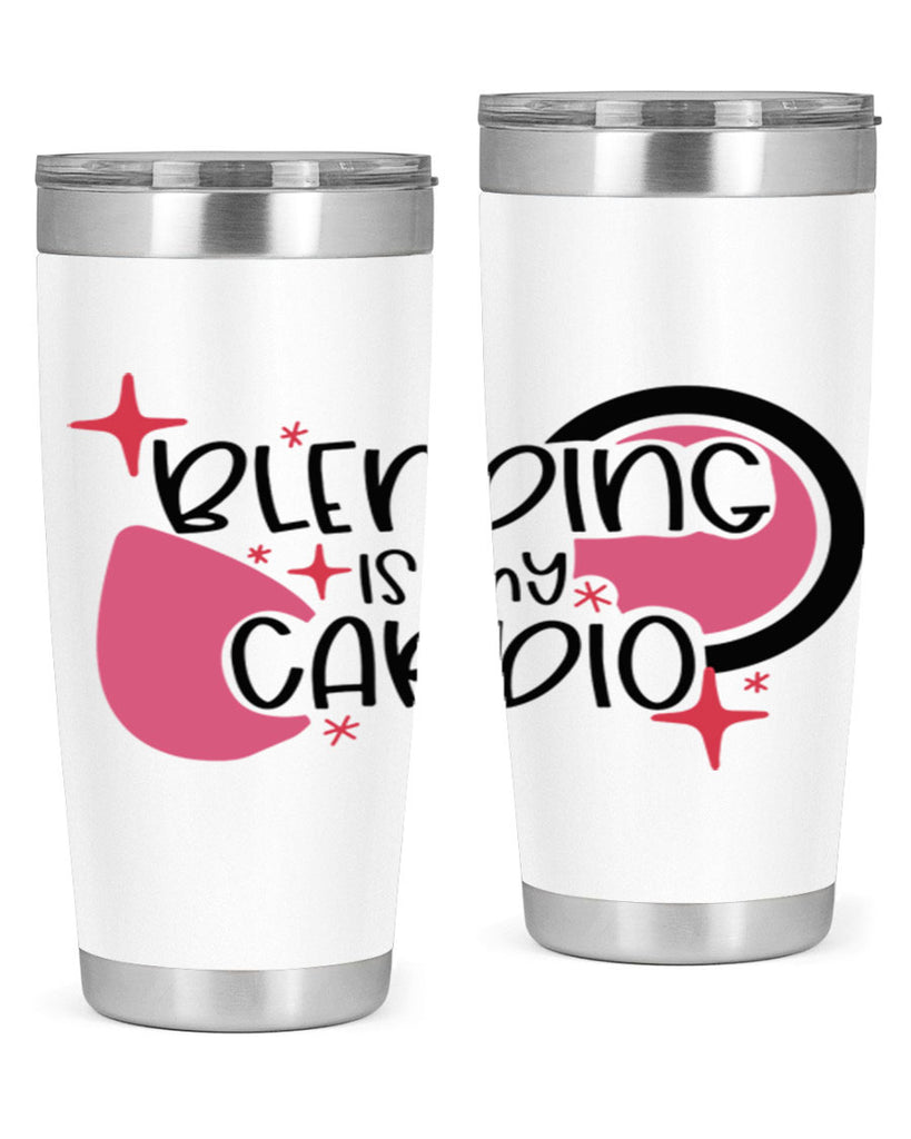 Blending Is My Cardio Style 128#- make up- Tumbler