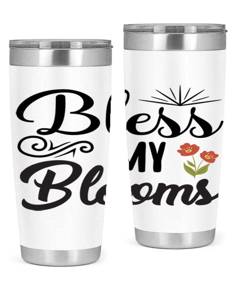 Bless My Blooms  66#- spring- Tumbler
