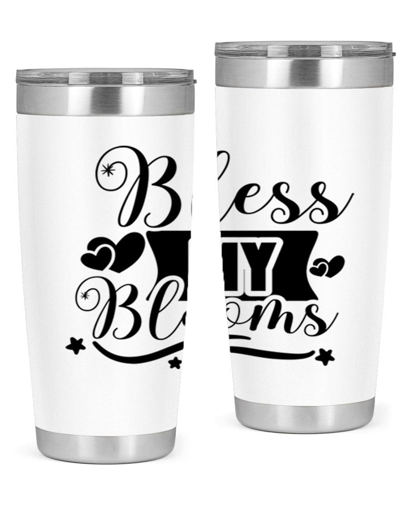 Bless My Blooms 40#- spring- Tumbler