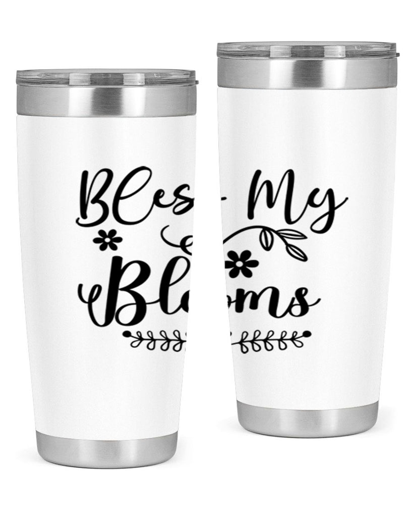 Bless My Blooms 45#- spring- Tumbler