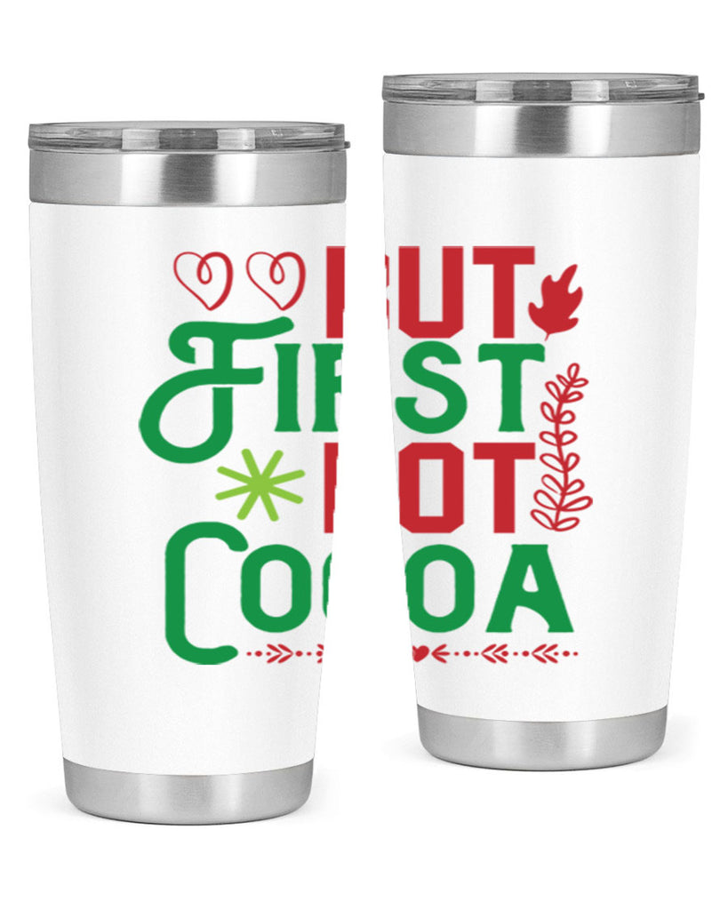 But First Hot Cocoa 32#- winter- Tumbler