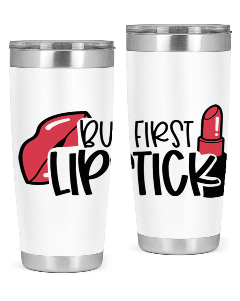 But First Lipstick Style 119#- make up- Tumbler