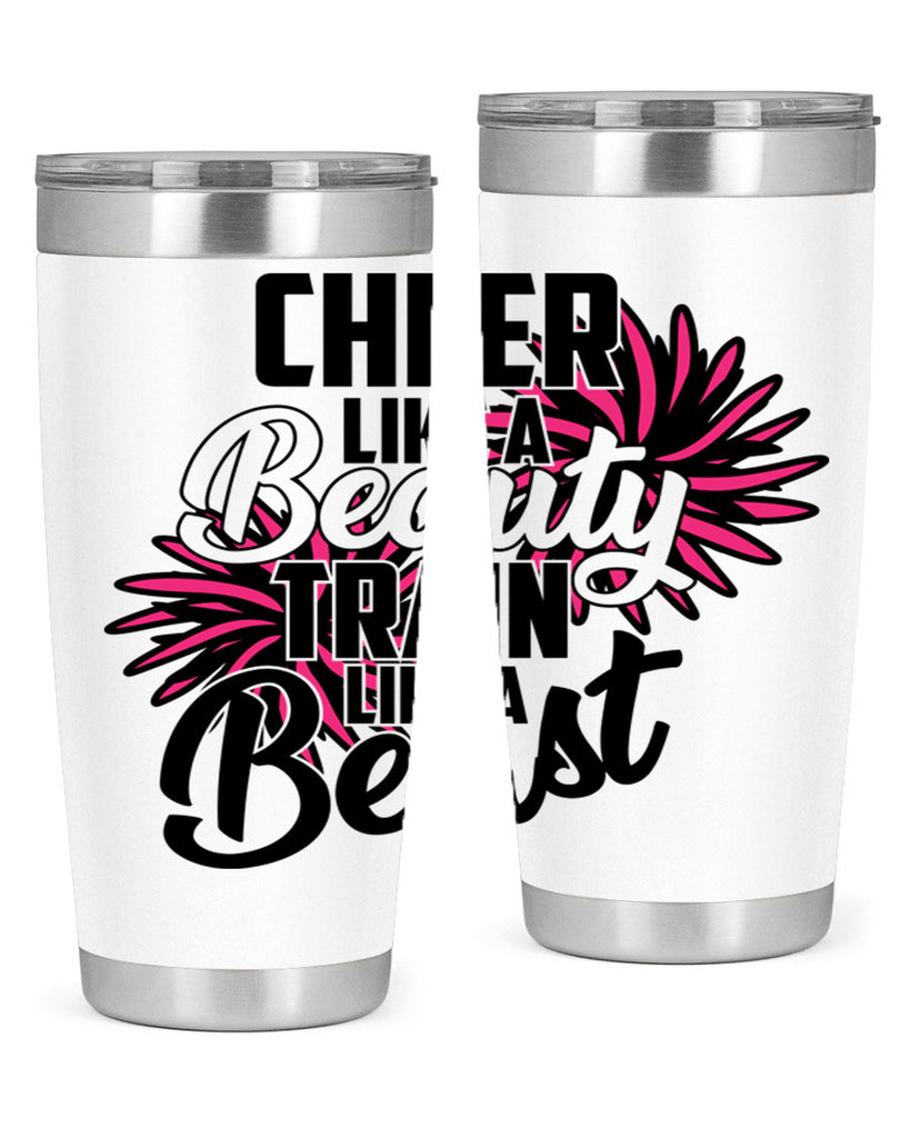 Cheer like a Beauty Train like a Beast 1388#- cheer- Tumbler