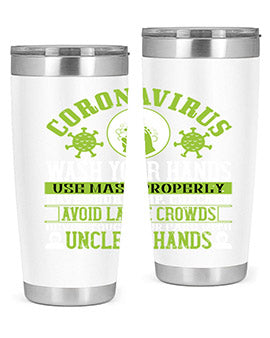 Coronavirus Wash Your Hands Use Style 1#- corona virus- Tumbler