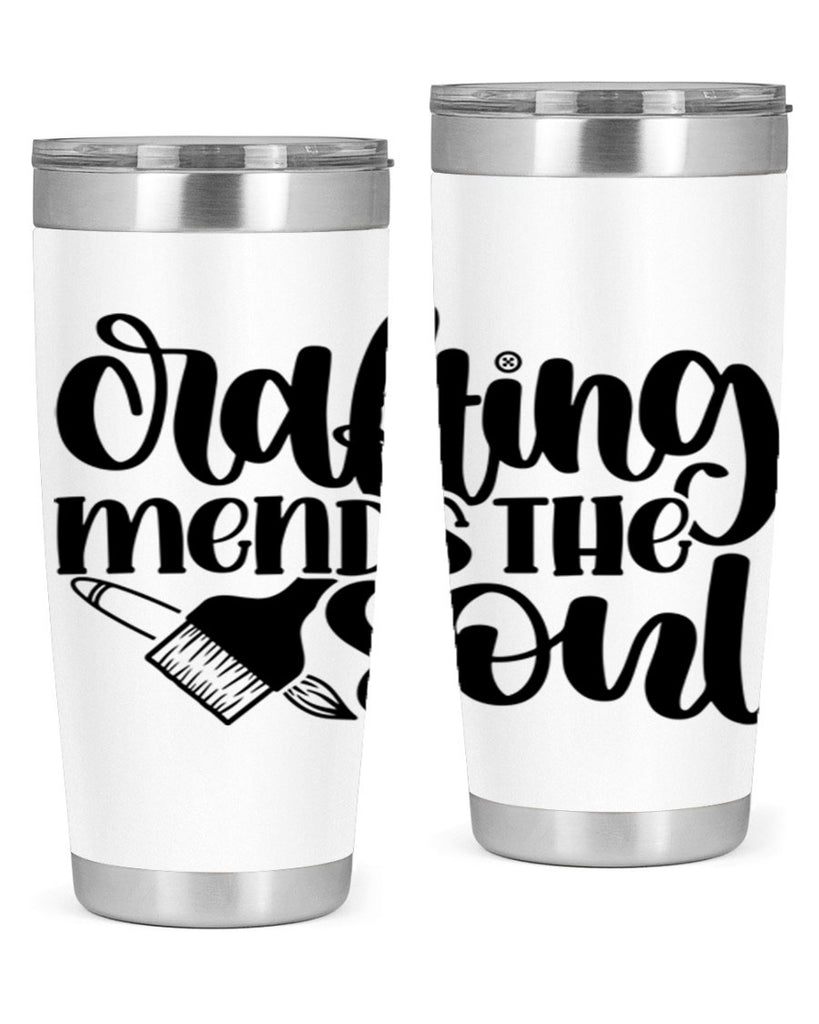 Crafting Mends The Soul 32#- crafting- Tumbler