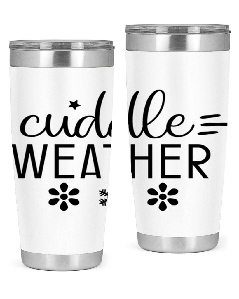 Cuddle Weather85#- winter- Tumbler