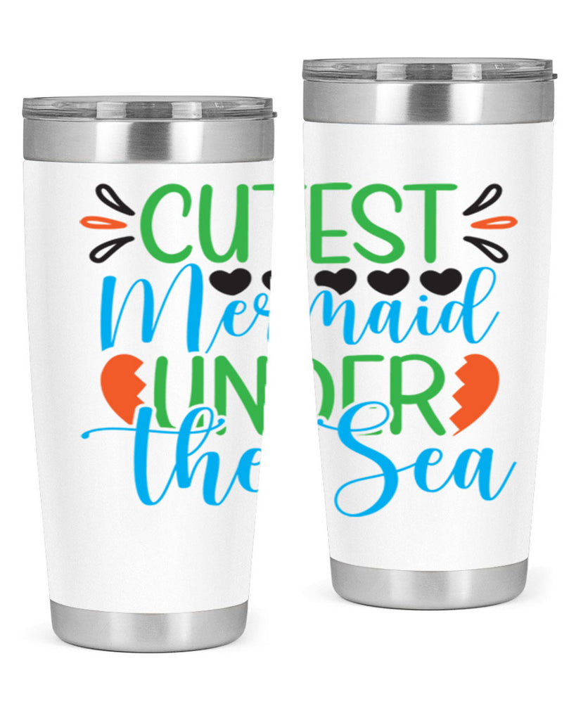 Cutest Mermaid Under The Sea 109#- mermaid- Tumbler