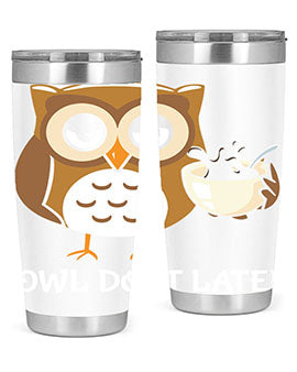 Do It Later funny Cute A TurtleRabbit 4#- owl- Tumblers