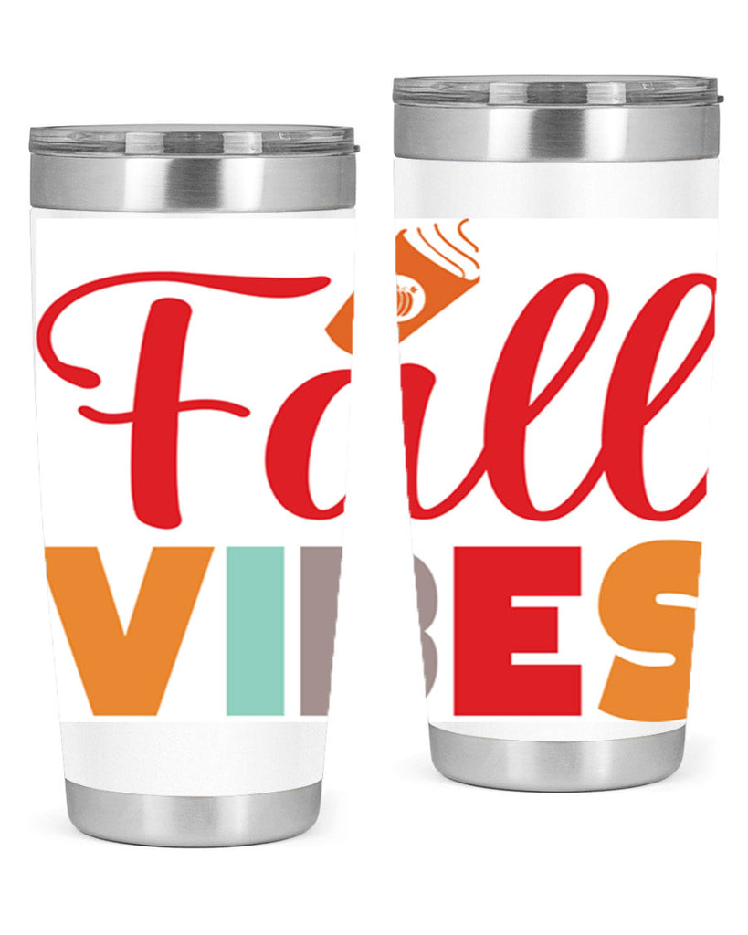 FallVibesdesign 166#- fall- Tumbler