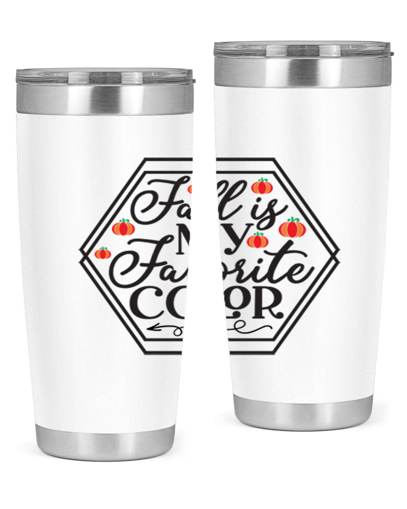 Fallismyfavoritecolor 156#- fall- Tumbler