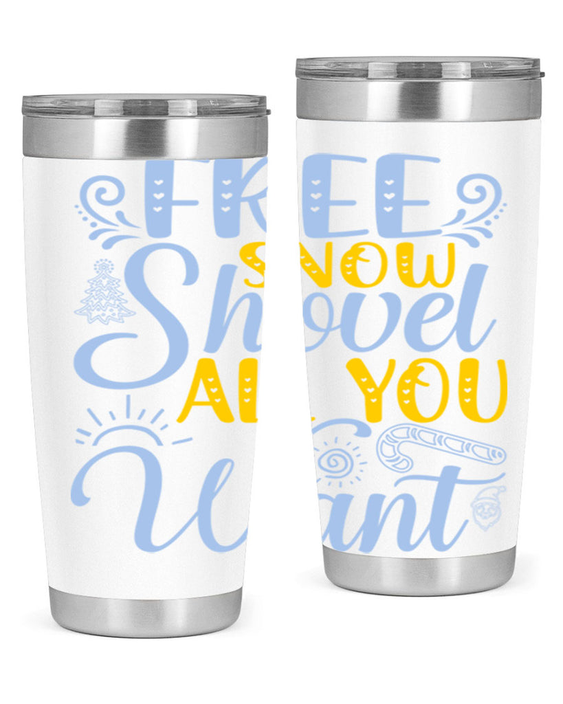Free snow shovel all you want107#- winter- Tumbler