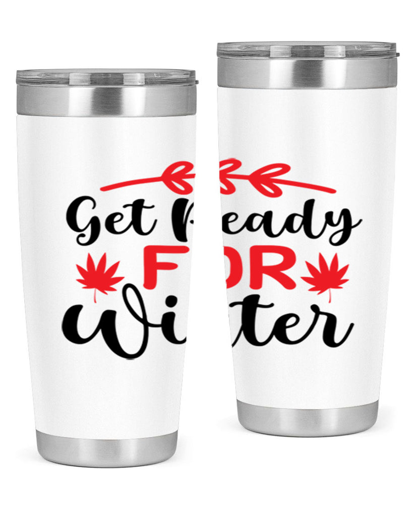 Get ready for winter 110#- winter- Tumbler