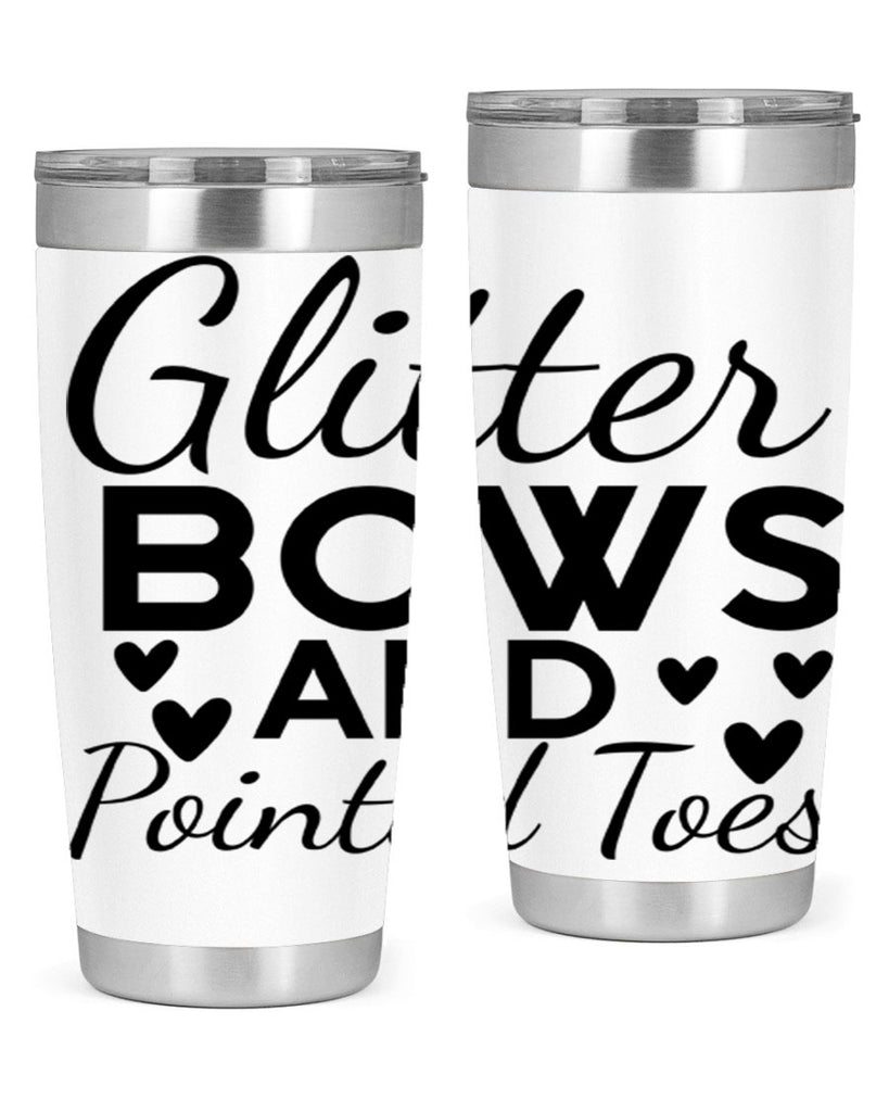 Glitter Bows and Pointed Toes 43#- ballet- Tumbler