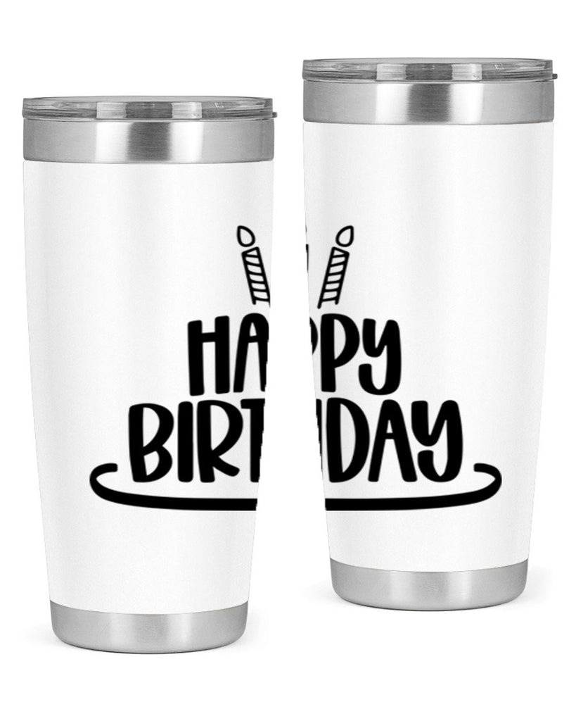 Happy Birthday Style 1#- birthday- tumbler