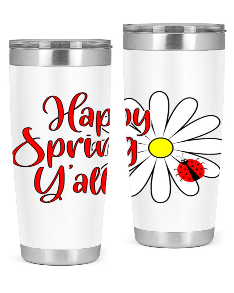 Happy Spring Y'all 161#- spring- Tumbler