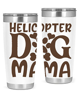 Helicopter Dog Mama Style 87#- dog- Tumbler
